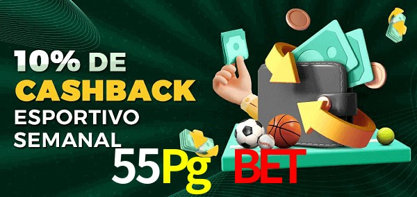 10% de bônus de cashback na 55Pg Bet